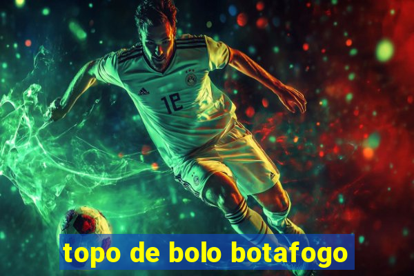 topo de bolo botafogo